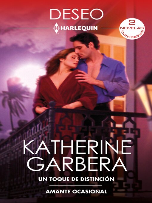 Title details for Un toque de distinción by Katherine Garbera - Available